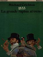 1855 La grande rapina al treno