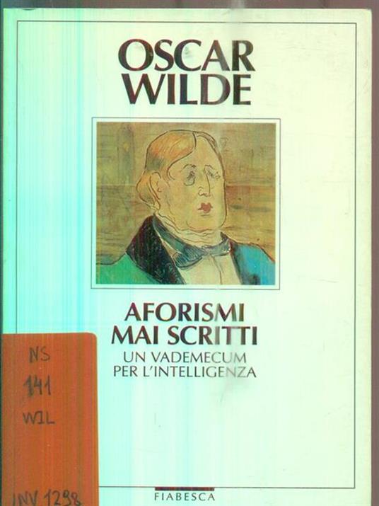 Aforismi mai scritti - Oscar Wilde - copertina