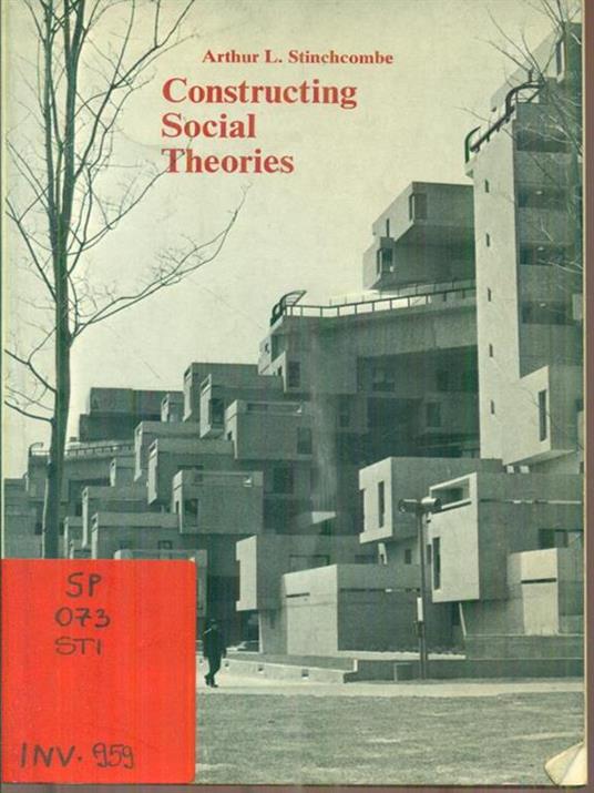 Constructing Social Theories - Arthur Stinchcombe - copertina