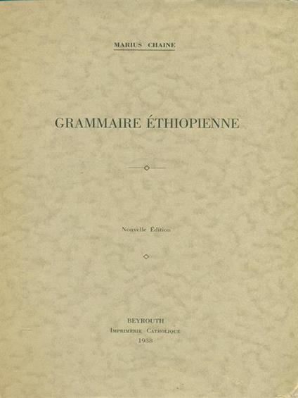 Grammaire ethiopenne - Marius Chaine - copertina
