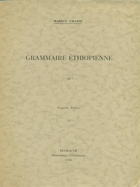 Grammaire ethiopenne - Marius Chaine - copertina
