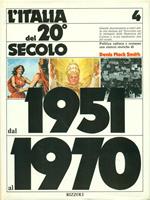 L' Italia del 20 secolo 4 Dal 1951 al 1970