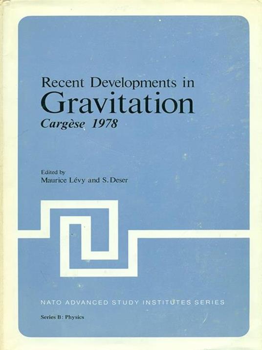 Recent Developments in Gravitation - Maurice Levy - copertina