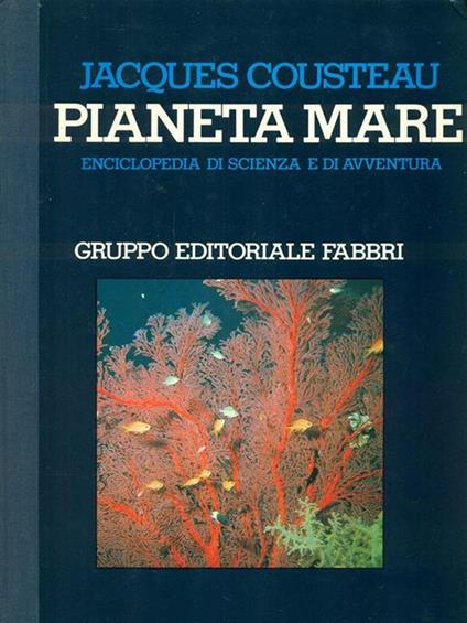 Pianeta mare 3 - Jacques Cousteau - copertina
