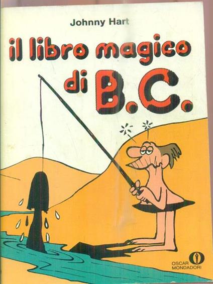 Il libro magico di B.C. - Johnny Hart - copertina