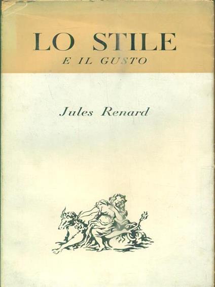 Lo stile e il gusto - Jules Renard - copertina