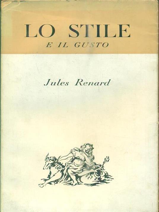 Lo stile e il gusto - Jules Renard - copertina