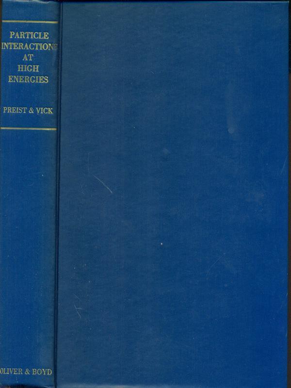 Particle interactions at high energies