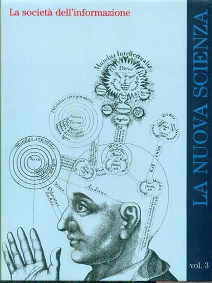 La nuova scienza vol. 3. La società dell'informazione - Umberto Colombo - copertina