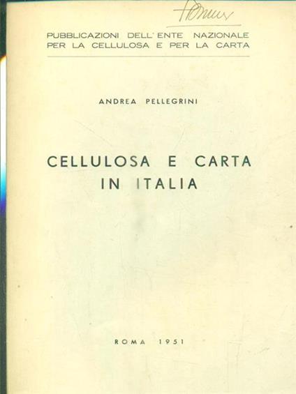Cellulosa e carta - Andrea Pellegrini - copertina
