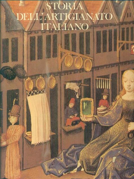 Storia dell'artigianato italiano - 2