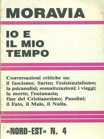 Io e il mio tempo - Alberto Moravia - copertina