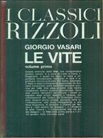 Le vite. Vol I