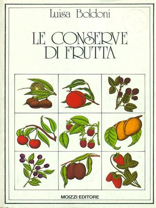 Le conserve di frutta - Luisa Boldoni - copertina
