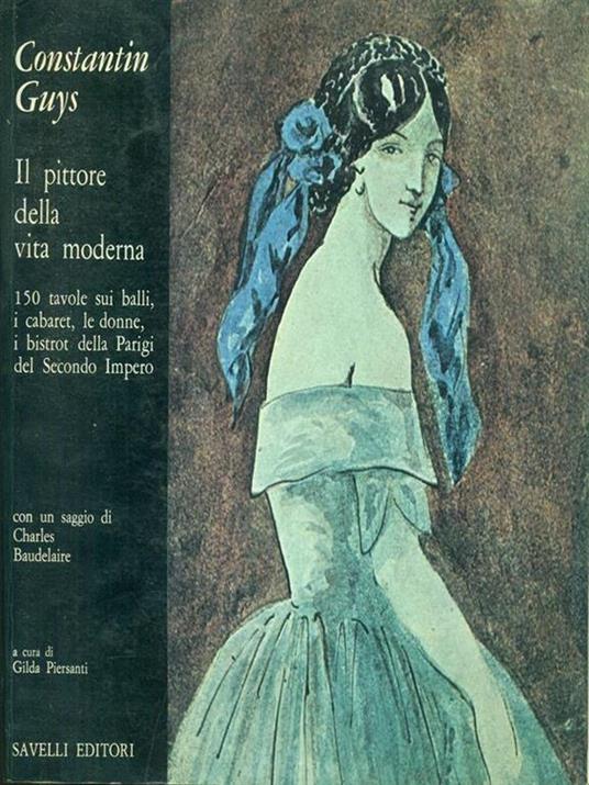Constantin Guys Il pittore della vita moderna - Gilda Piersanti - copertina