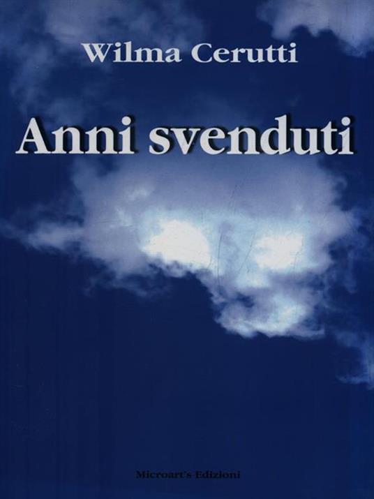 Anni svenduti - Wilma Cerutti - copertina