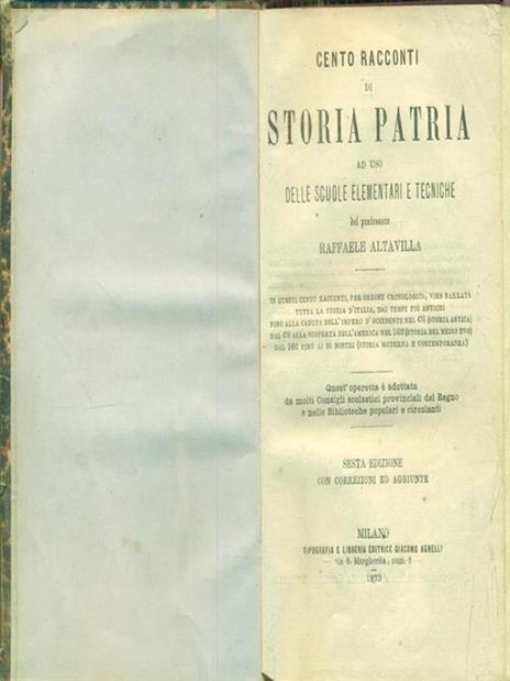 Cento racconti di storia patria ad uso delle scuole elementari e tecniche - Raffaele Altavilla - 2