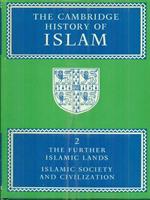 The Cambridge History of Islam. 2vv