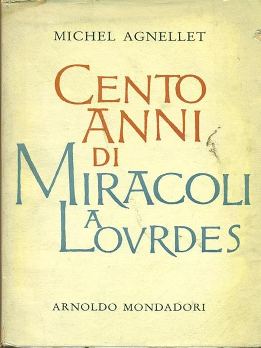 Cento anni di miracoli - Michel Angellet - copertina