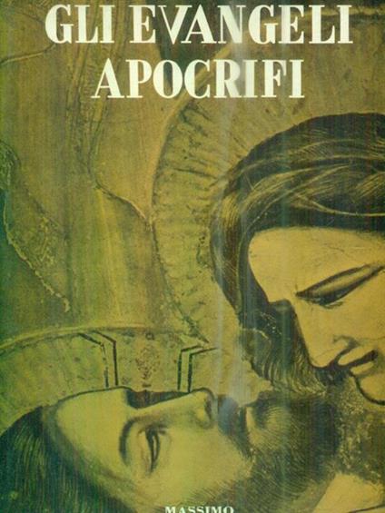 Gli evangeli apocrifi - copertina