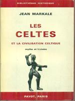 Les celtes et la civilisation celtique