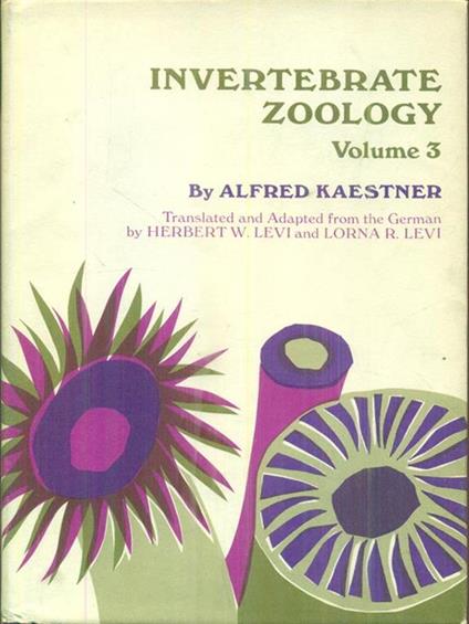 Invertebrate zoology. Vol 3 - Alfred Kaestner - copertina