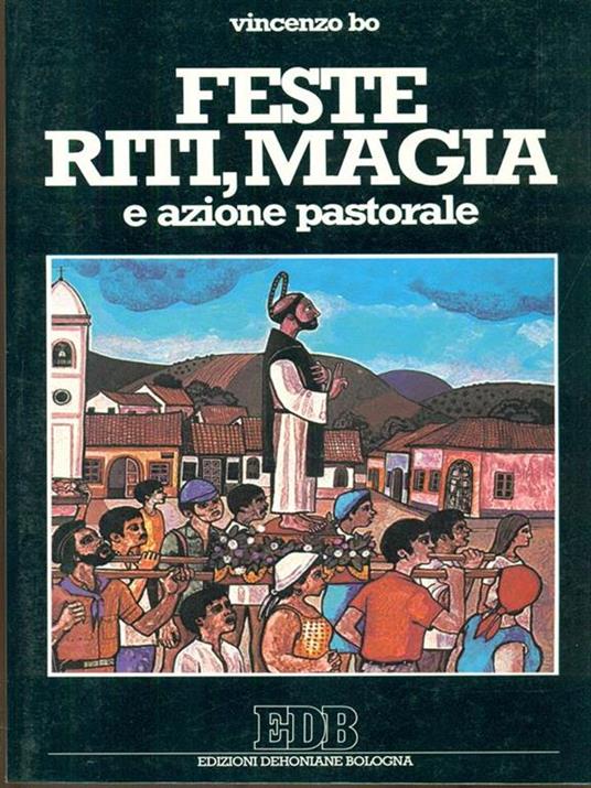 Feste, riti, magia e azione pastorale - Vincenzo Bo - copertina