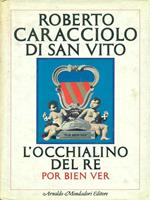 L' occhialino del re. Por bien ver