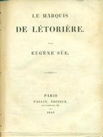 Le marquis de letoriere