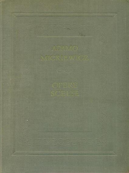 Opere scelte - Adamo Mickiewicz - copertina