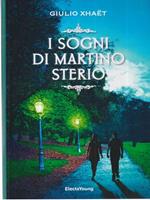 I sogni di Martino Sterio