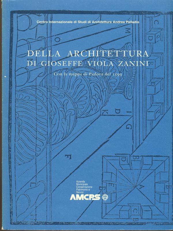 Della architettura di Gioseffe Viola Zanini