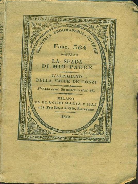 La  spada di mio padre L'alpigiano della valle -   - copertina