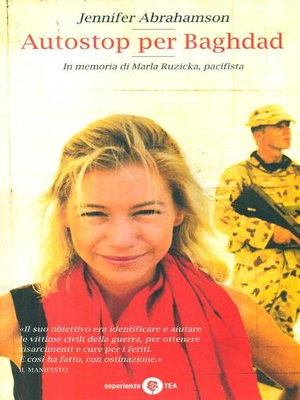 Autostop per Baghdad. In memoria di Marla Ruzicka, pacifista - Jennifer Abrahamson - copertina