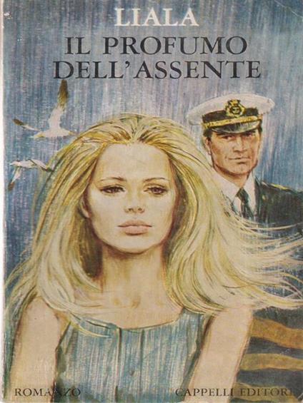 Il profumo dell'assente - Liala - copertina