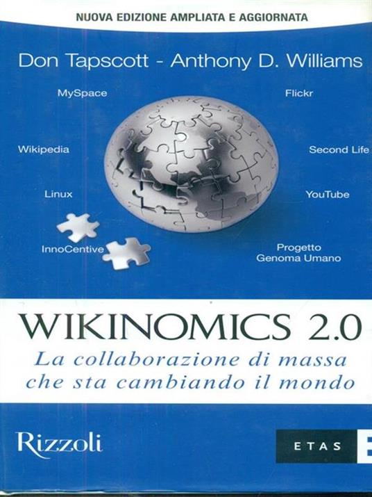 Wikinomics 2.0. La collaborazione di massa che sta cambiando il mondo - Don Tapscott,Anthony D. Williams - copertina