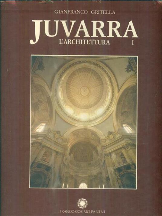 Juvarra. L'architettura - Gianfranco Gritella - copertina