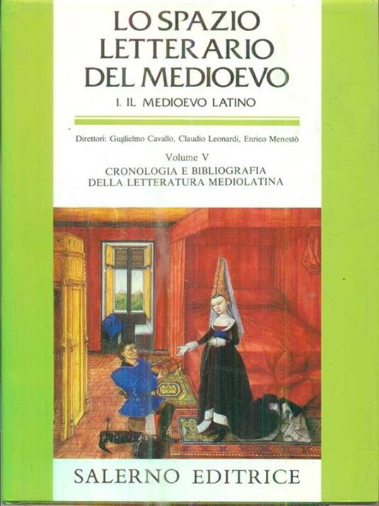 Lo spazio letterario del Medioevo. Il Medioevo latino - 2