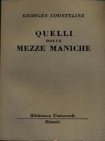 Quelli dalle mezze maniche