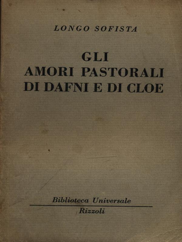 Gli amori pastorali di Dafni e di Cloe
