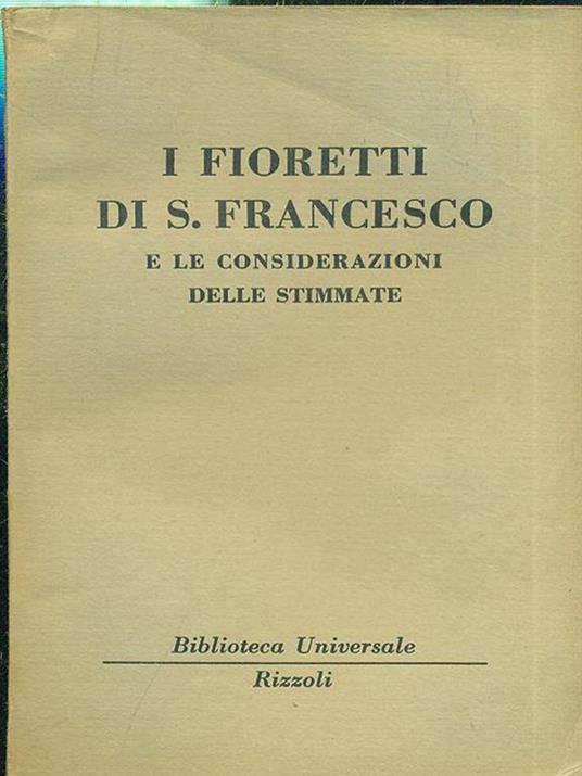 I fioretti di S. Francesco - Francesco d'Assisi (san) - copertina