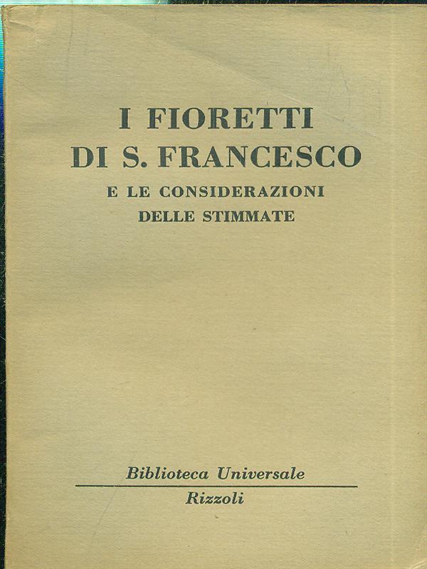 I fioretti di S. Francesco