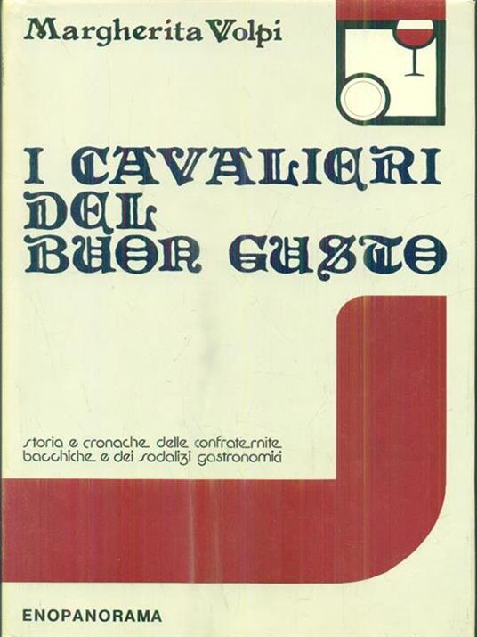I cavalieri del buon gusto - Margherita Volpi - copertina