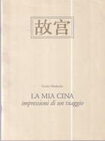 La mia Cina