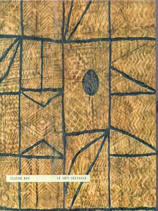 Le arti selvagge -   - copertina