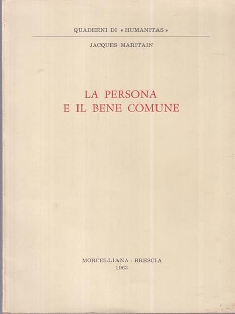La persona e il bene comune - Jacques Maritan - copertina