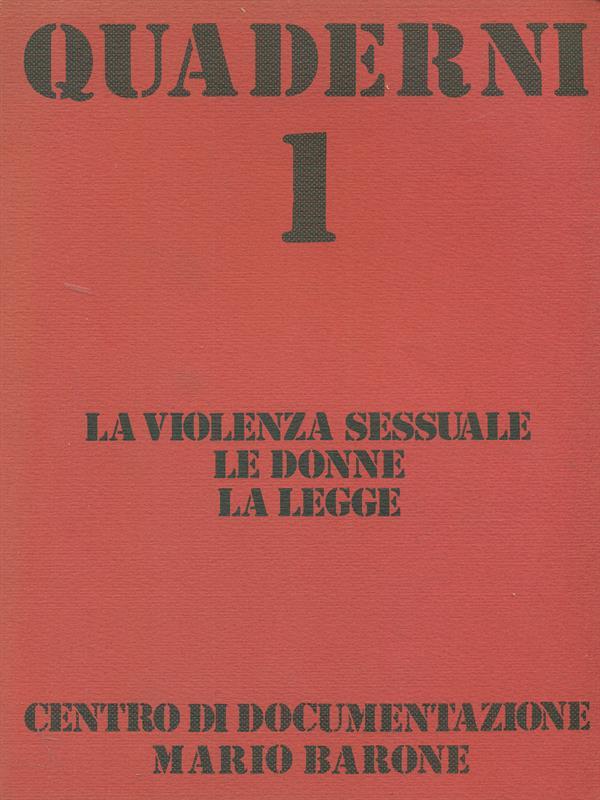 La  violenza sessuale Le donne La legge