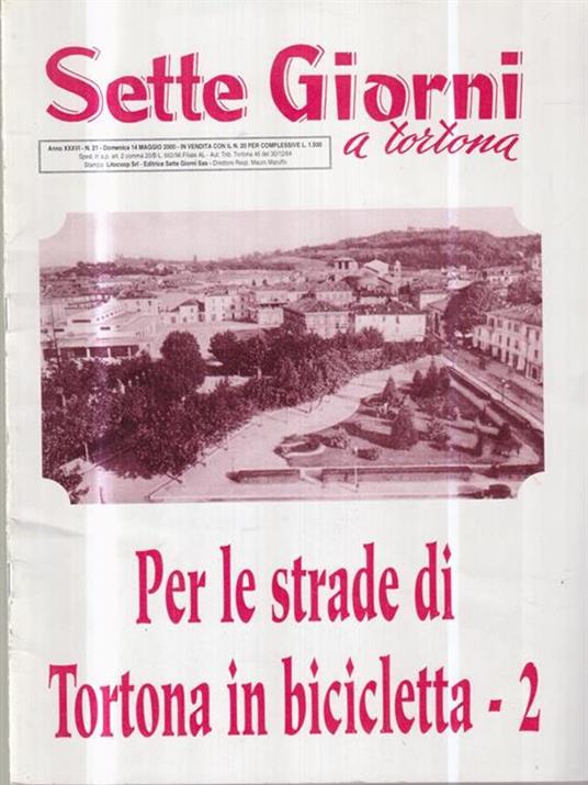 Sette giorni a Tortona. Per le strade di Tortona in bicicletta 2 - copertina