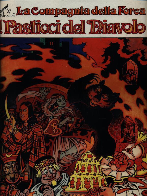 La Compagnia della Forca - I Pasticci del Diavolo