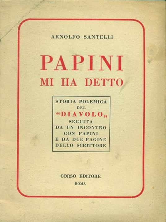 Papini mi ha detto - Arnolfo Santelli - copertina